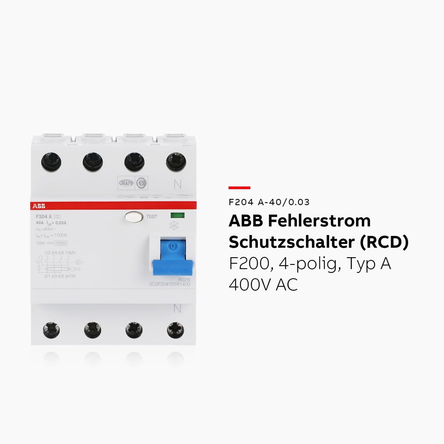 ABB F200 RCCB 4-polig, 40A, 30mA Typ A, 400V AC • Fehlerstrom-Schutzschalter • 4-polig für DIN-Schiene • Leitungsschutzschalter • FI-Schutzschalter • 2CSF204101R1400
